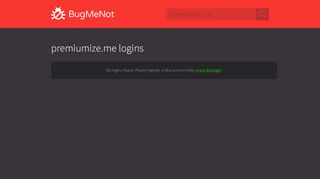
                            8. premiumize.me passwords - BugMeNot
