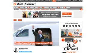 
                            10. President's use of jet cost taxpayer over €5,600 | Irish Examiner