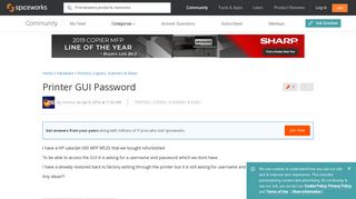 
                            1. Printer GUI Password - Spiceworks Community