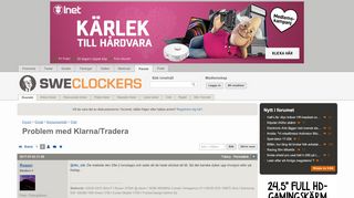 
                            9. Problem med Klarna/Tradera - Konsumenträtt - Sidan 2 - SweClockers.com