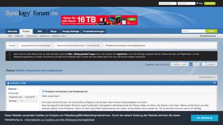 
                            5. Problem mit pioneer und medienserver - Synology Forum