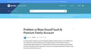 
                            10. Problem w/Bose SoundTouch & Premium Family Account - The Spotify ...