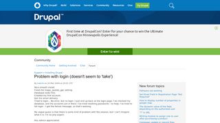 
                            9. Problem with login (doesn't seem to 'take') | Drupal.org