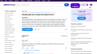 
                            6. PROBLEMA NO LOGIN DO SNAPCHAT? | Yahoo Respostas