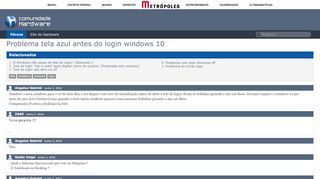 
                            9. Problema tela azul antes do login windows 10 - Hardware.com.br