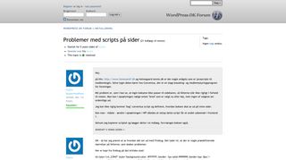 
                            10. Problemer med scripts på sider « WordPress DK Forum