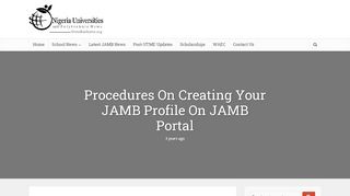 
                            11. Procedures On Creating Your JAMB Profile On JAMB Portal