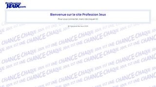 
                            1. Profession Jeux: Connexion