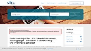 
                            10. Professionshøjskolen UCN/Læreruddannelsen, Aalborg søger 1 ... - Ofir