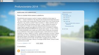 
                            8. Profuncionário 2014: Para os cursistas tentar acessar a plataforma