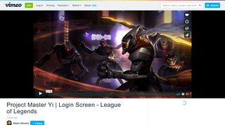 
                            10. Project Master Yi | Login Screen - League of Legends on Vimeo