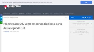 
                            11. Pronatec abre 300 vagas em cursos técnicos a partir desta segunda (16)