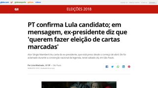 
                            13. PT confirma Lula candidato; em mensagem, ex-presidente diz que ...