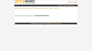 
                            2. PTI Security Systems - Support Tickets