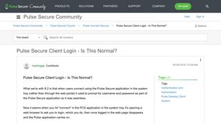 
                            1. Pulse Secure Client Login - Is This Normal? - Pulse Secure Community