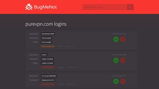 
                            3. purevpn.com passwords - BugMeNot