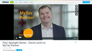 
                            12. PwC Spotlight Series - David Lamb on MyTax Partner on Vimeo