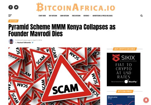 
                            4. Pyramid Scheme MMM Kenya Collapses as Founder Mavrodi Dies