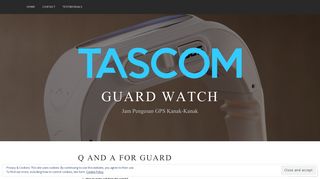 
                            12. Q and A for Guard Watch SeTracker – GUARD WATCH