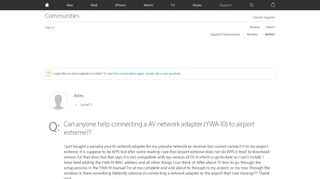 
                            4. Q: Can anyone help connecting a AV network adapter (YWA-10 ...