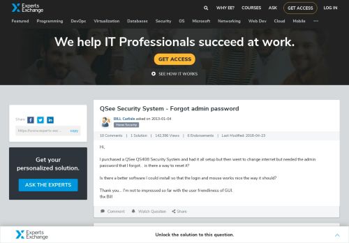 
                            1. QSee Security System - Forgot admin password - Experts Exchange