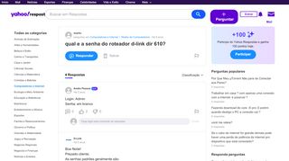 
                            10. qual e a senha do roteador d-link dir 610? | Yahoo Respostas