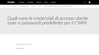 
                            8. Quali sono le credenziali di accesso utente (user e password) - D-Link