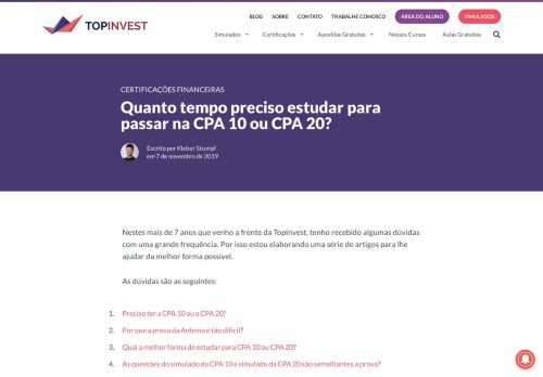 
                            7. Quanto tempo preciso estudar para passar na CPA 10 ou CPA 20?