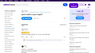 
                            6. quero saber o que e login? | Yahoo Respostas