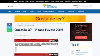 
                            4. Questão 07 - 1ª fase Fuvest 2016 - Super Vestibular