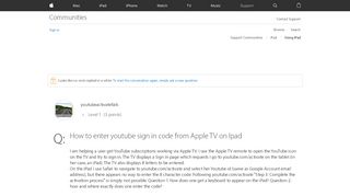 
                            4. Question: Q: How to enter youtube sign in code from Apple TV on ...