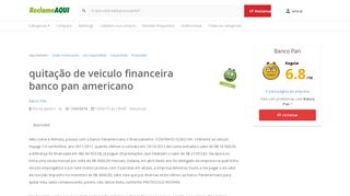 
                            12. quitação de veiculo financeira banco pan americano - Reclame Aqui