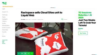 
                            9. Rackspace sells Cloud Sites unit to Liquid Web | TechCrunch