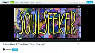 
                            8. Raina Bee & The Hive “Soul Seeker” on Vimeo