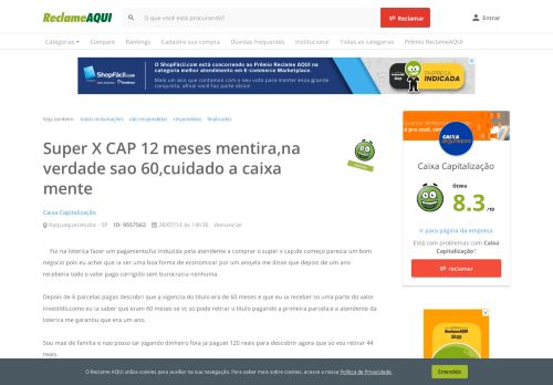 
                            11. Reclame Aqui - Caixa Capitalização - Super X CAP 12 meses mentira ...