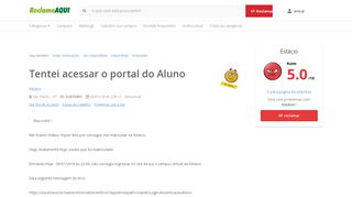 
                            11. Reclame Aqui - Estácio - Tentei acessar o portal do Aluno