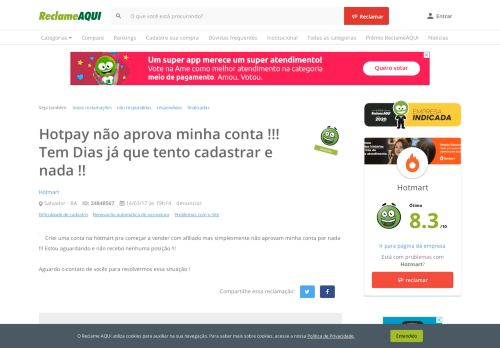 
                            8. Reclame Aqui - Hotmart - Hotpay não aprova minha conta !!! Tem Dias ...