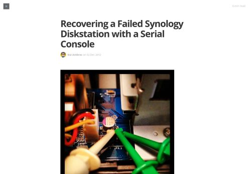 
                            6. Recovering a Failed Synology Diskstation with a Serial Console