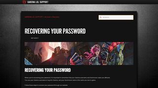 
                            1. Recovering Your Password - GARENA LOL SUPPORT