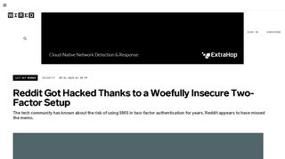 
                            13. Reddit Got Hacked Thanks to a Woefully Insecure Two-Factor Setup ...