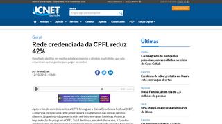 
                            5. Rede credenciada da CPFL reduz 42% - Jornal da Cidade - JCNET