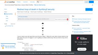 
                            1. Redirect loop of death in Symfony2 security - Stack Overflow