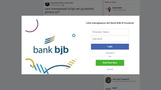 
                            13. Rega Mahardika - cara memperbaiki id bjb net yg keblokir... | Facebook