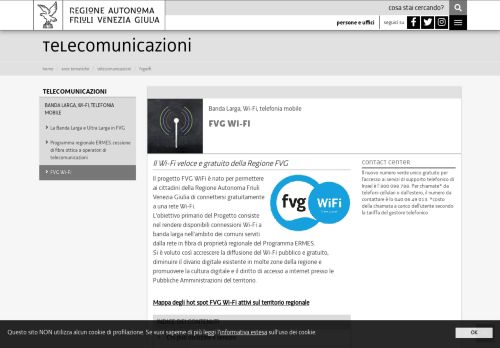 
                            1. Regione Autonoma Friuli Venezia Giulia - Il progetto FVG WiFi