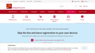 
                            12. Register for Mobile and Online Banking | How-to | CIBC - CIBC.com