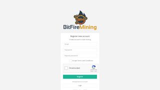 
                            2. register now - Bitfire Mining