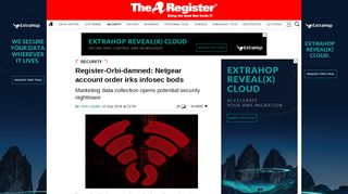 
                            12. Register-Orbi-damned: Netgear account order irks infosec bods • The ...