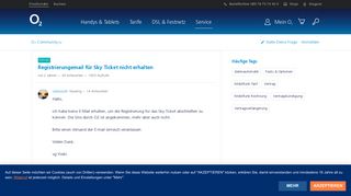 
                            7. Registrierungemail für Sky Ticket nicht erhalten | O₂ Community