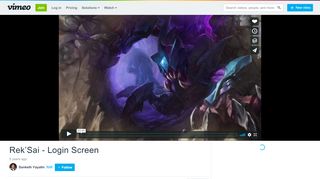
                            11. Rek'Sai - Login Screen on Vimeo