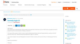 
                            11. Remedy login ID | BMC Communities